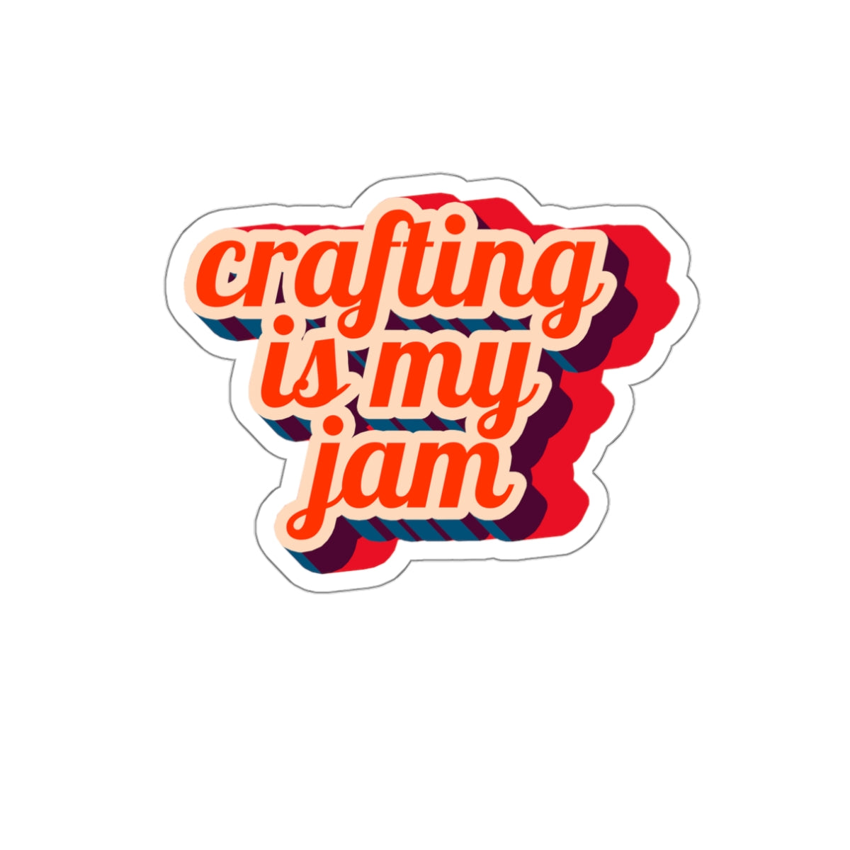 "Crafting is my Jam" Die-Cut Stickers