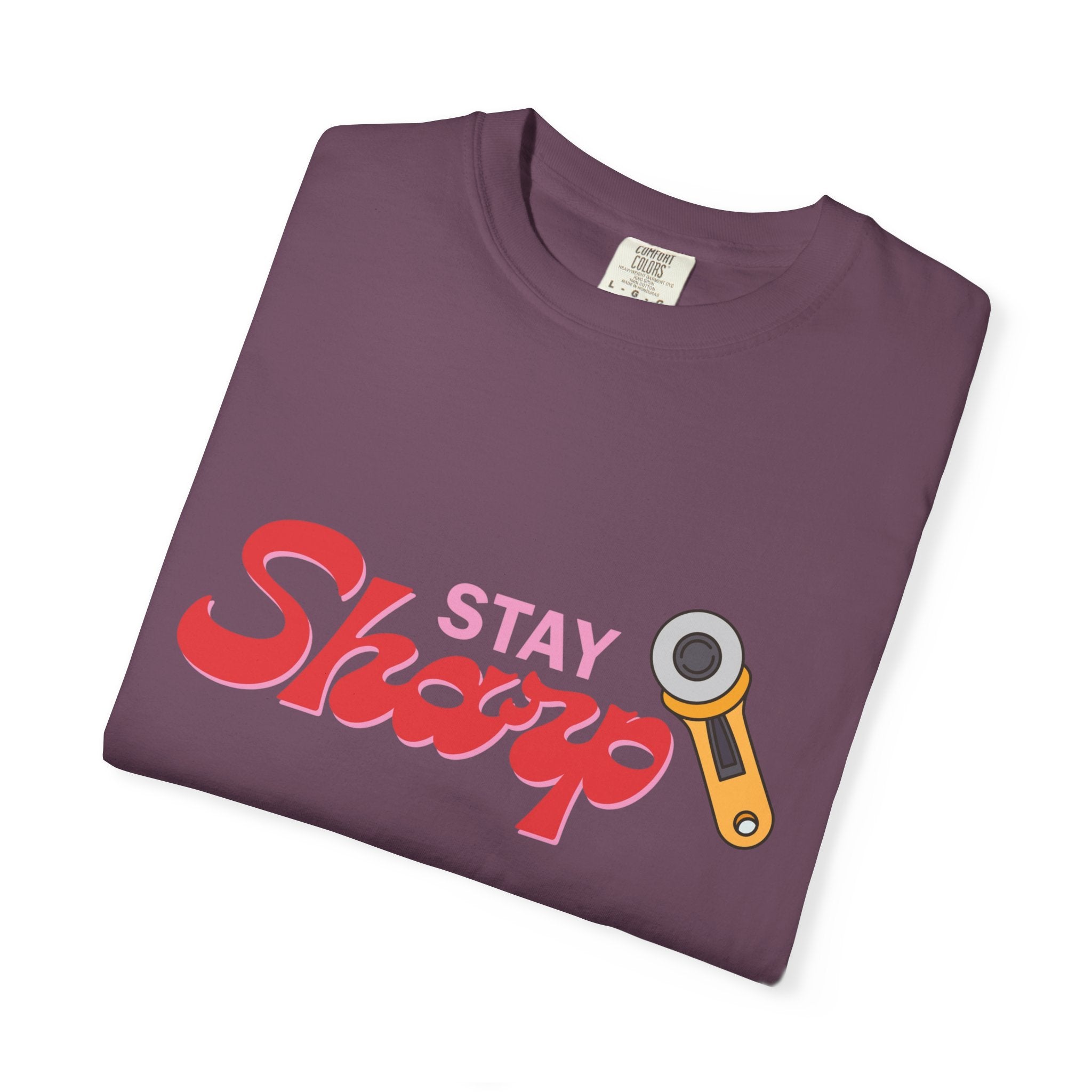 Stay Sharp T-shirt