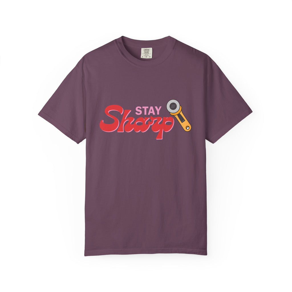 Stay Sharp T-shirt
