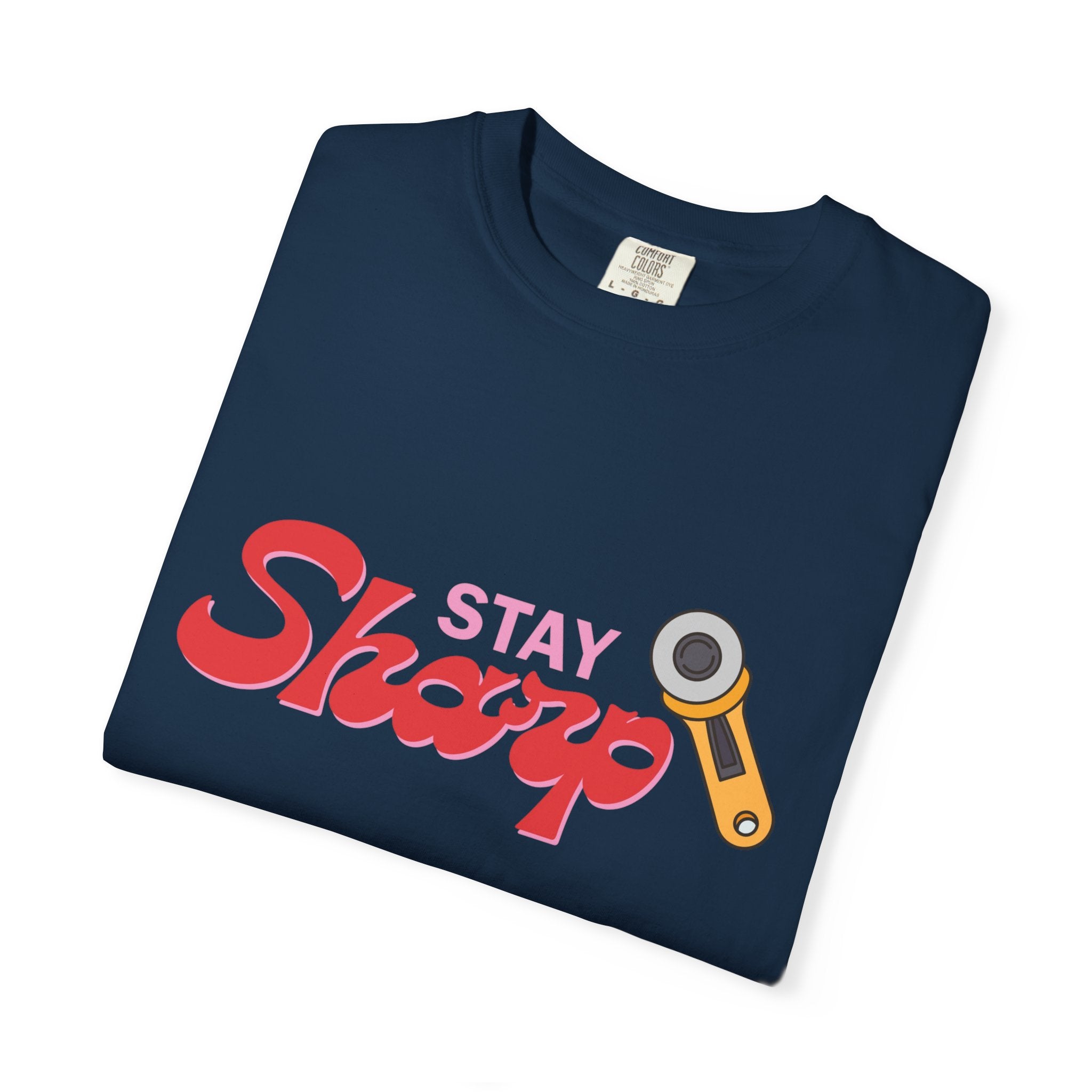 Stay Sharp T-shirt