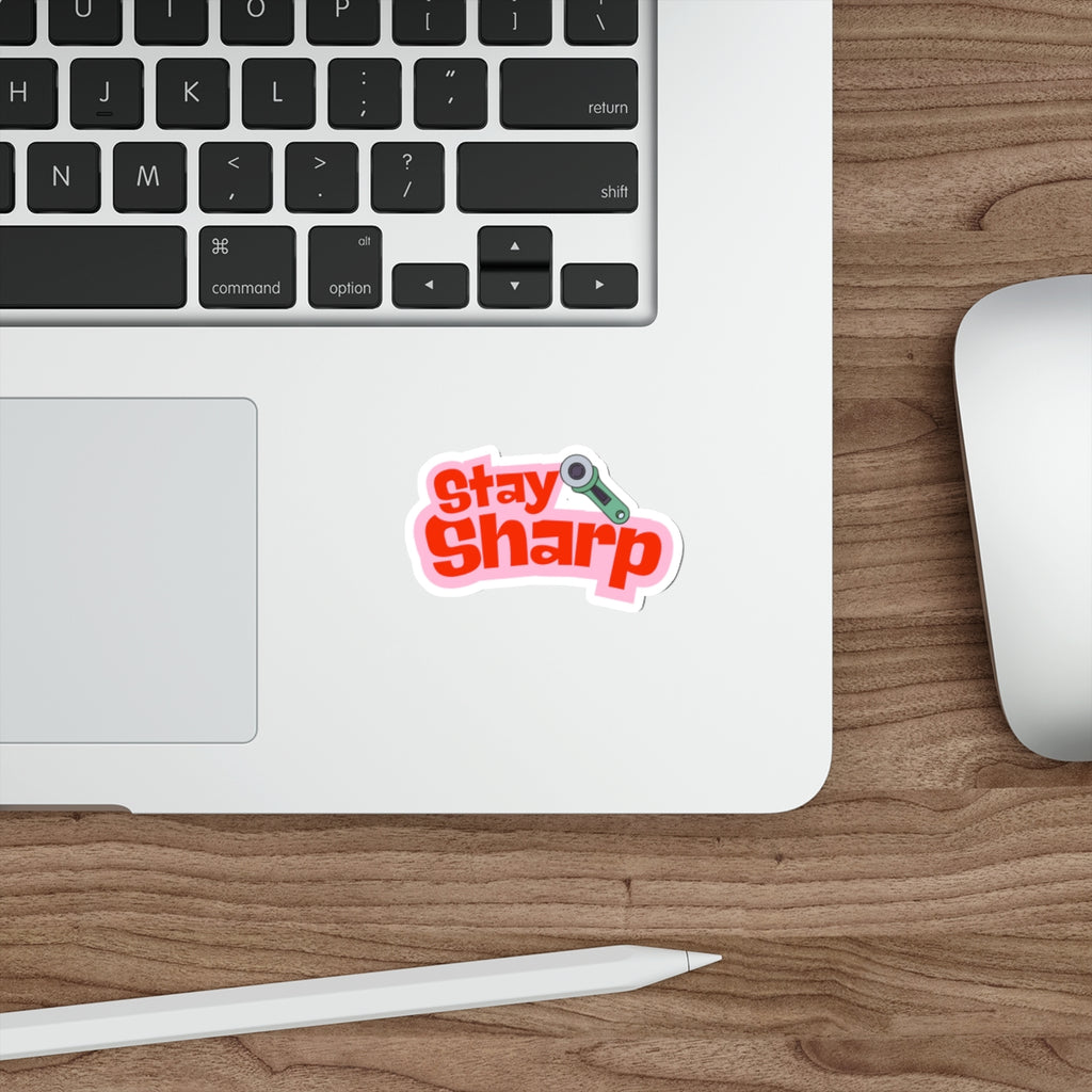 Copy of "Stay Sharp" Die-Cut Stickers